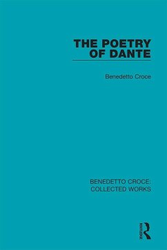 The Poetry of Dante (eBook, ePUB) - Croce, Benedetto
