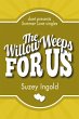 Willow Weeps for Us (eBook, ePUB) - Bild 1