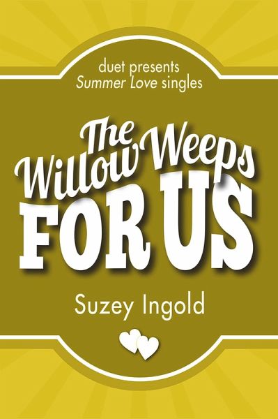 Willow Weeps for Us (eBook, ePUB) Willow Weeps for Us (eBook, ePUB)
