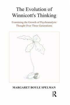 The Evolution of Winnicott's Thinking (eBook, ePUB) - Spelman, Margaret Boyle