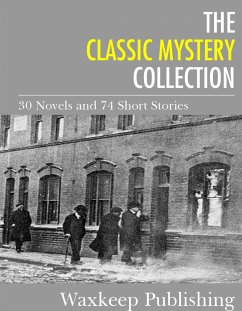 The Classic Mystery Collection (eBook, ePUB) - Authors, Various