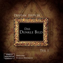 Das dunkle Bild Band 1 (MP3-Download) - Fiedler, Tristan