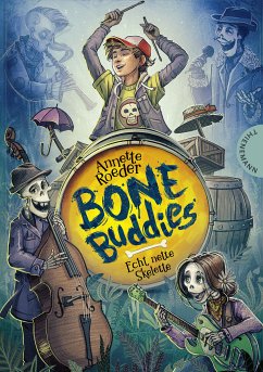 Bone Buddies (eBook, ePUB) - Roeder, Annette