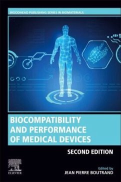 Biocompatibility and Performance of Medical Devices