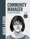 Community manager : la guía definitiva