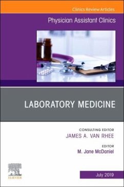Laboratory Medicine, An Issue of Physician Assistant Clinics - McDaniel, M. Jane