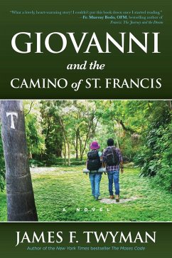 Giovanni and the Camino of St. Francis - Twyman, James
