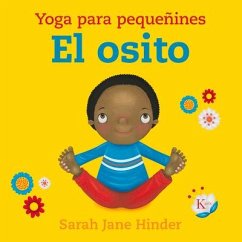 El osito : yoga para pequeñines - Hinder, Sarah Jane
