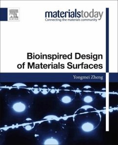 Bioinspired Design of Materials Surfaces - Zheng, Yongmei