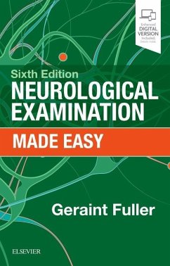 Neurological Examination Made Easy - Fuller, Geraint (Consultant Neurologist, Gloucester Royal Hospital,