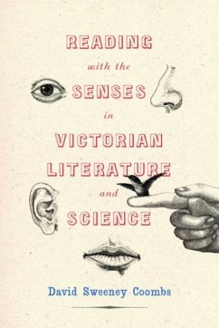 Cover Reading with the Senses in Victorian Literature and Science