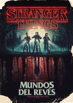 Stranger Things. Mundos Al Revés / Stranger Things: Worlds Turned Upside Down - McIntyre, Gina