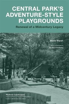 Central Park's Adventure-Style Playgrounds - Warsh, Marie