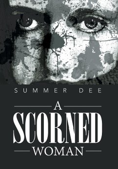 A Scorned Woman - Dee, Summer