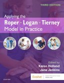 Applying the Roper-Logan-Tierney Model in Practice - E-Book (eBook, ePUB)