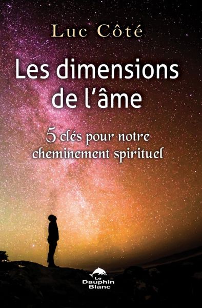 Les dimensions de l'ame (eBook, ePUB) Les dimensions de l'ame (eBook, ePUB)
