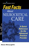 Fast Facts About Neurocritical Care (eBook, ePUB)
