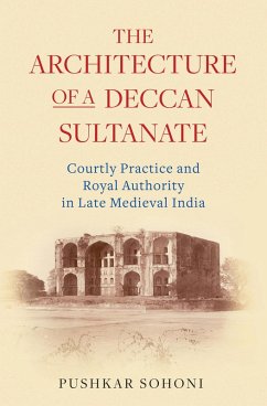 Cover The Architecture of a Deccan Sultanate (eBook, PDF)