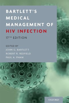 Bartlett's Medical Management of HIV Infection (eBook, PDF) - Bartlett, John G.; Redfield, Robert R. Jr.; Pham, Paul A.