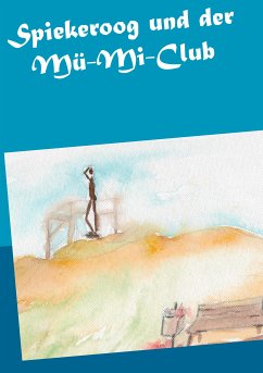Spiekeroog und der Mü-Mi-Club (eBook, ePUB)
