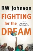 Fighting for the Dream (eBook, ePUB)
