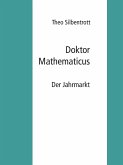 Doktor Mathematicus (eBook, ePUB)