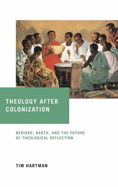 Theology after Colonization - Hartman, Tim