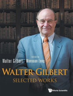 WALTER GILBERT - Walter Gilbert & Manyuan Long