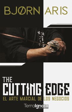The cutting edge : el arte marcial de los negocios - Aris, Bjørn