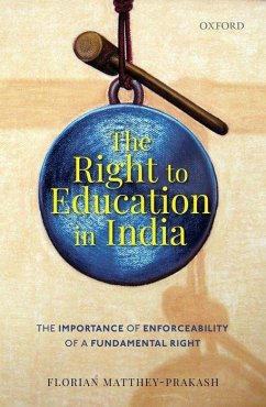 The Right to Education in India - Matthey-Prakash, Florian