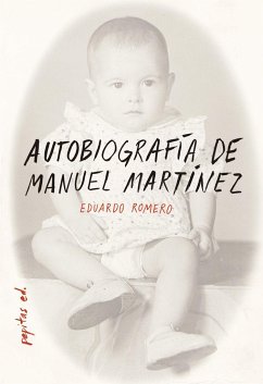 Autobiografía de Manuel Martínez - Romero, Eduardo