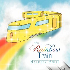 The Rainbow Train - Smith, Maureen