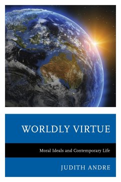 Worldly Virtue - Andre, Judith