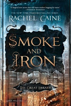 Smoke and Iron - Caine, Rachel