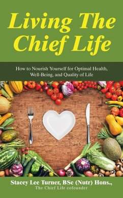 Cover Living the Chief Life