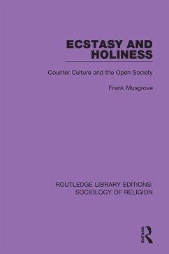 Ecstasy and Holiness (eBook, PDF) - Musgrove, Frank