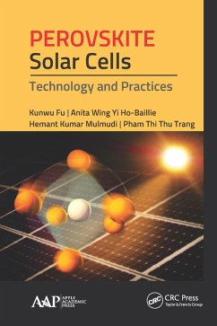 Perovskite Solar Cells (eBook, PDF) - Fu, Kunwu; Ho-Baillie, Anita Wing; Kumar Mulmudi, Hemant; Trang, Pham Thi Thu