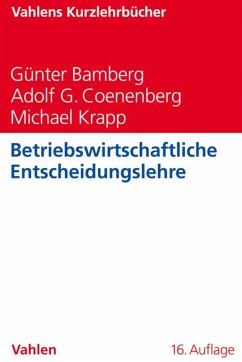 Betriebswirtschaftliche Entscheidungslehre (eBook, PDF) - Bamberg, Günter; Coenenberg, Adolf G.; Krapp, Michael