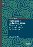 The Purpose of the Business School (eBook, PDF)