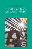 Generation Aussteiger (eBook, ePUB)