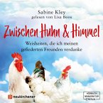 Zwischen Huhn und Himmel (MP3-Download)