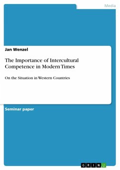 The Importance of Intercultural Competence in Modern Times (eBook, PDF) - Wenzel, Jan