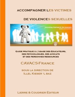 Accompagner les victimes de violences sexuelles (eBook, ePUB) - France, CAVACS