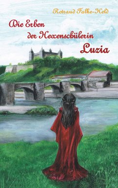 Die Erben der Hexenschülerin: Luzia (eBook, ePUB)