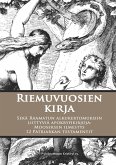 Riemuvuosien kirja (eBook, ePUB) Riemuvuosien kirja (eBook, ePUB)