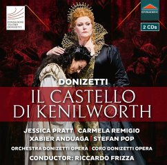 Il Castello Di Kenilworth - Pratt/Remigio/Frizza/Orchestra Donizetti Opera