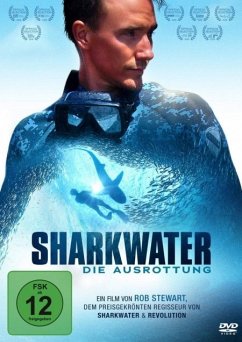 Sharkwater - Die Ausrottung - Stewart,Rob