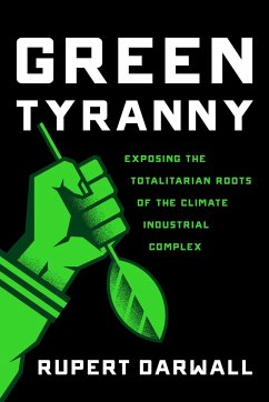 Green Tyranny - Darwall, Rupert