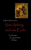 Vom Anfang und vom Ende (eBook, ePUB)