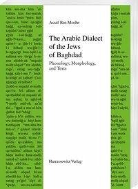 The Arabic Dialect of the Jews of Baghdad (eBook, PDF) - Bar-Moshe, Assaf